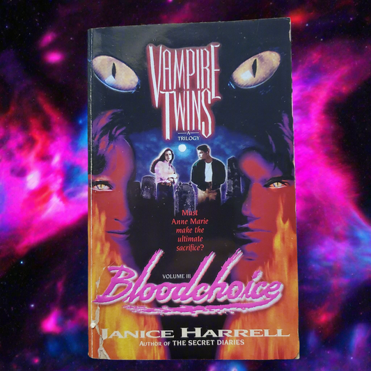 Vampire Twins Volume 4 Bloodchoice by Janice Harrell