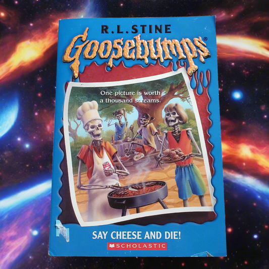 Goosebumps Say Cheese and Die